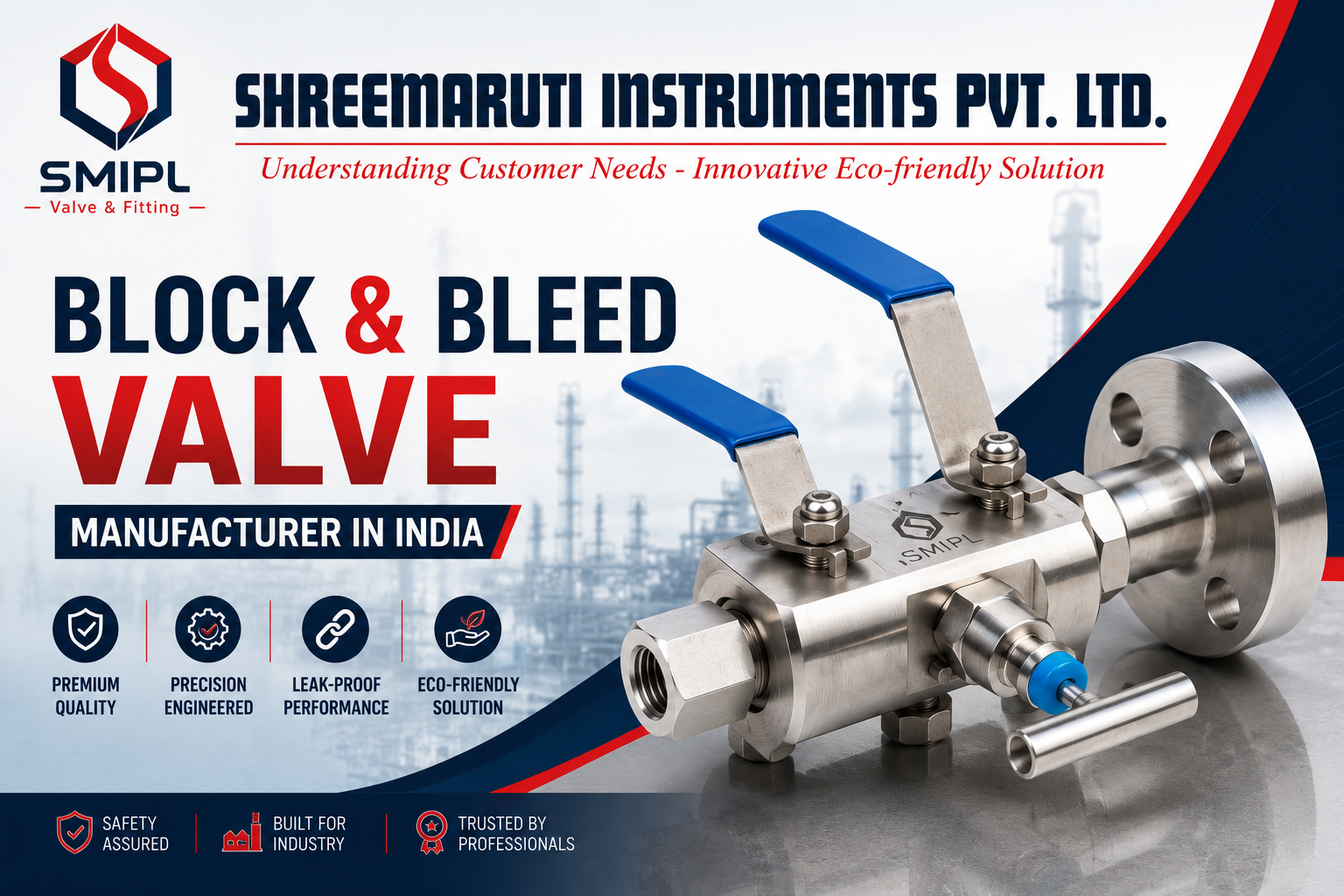 Block & Bleed Valve Manufacturer in India - SMIPL India