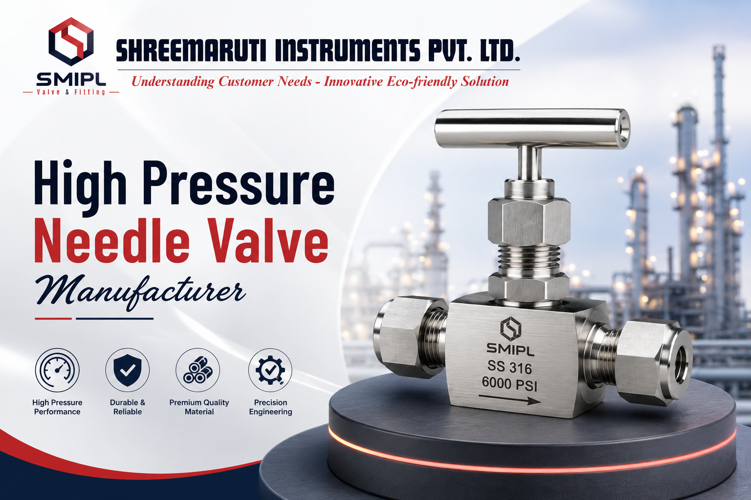 High Pressure Needle Valve Manufacturer in India - SMIPL India