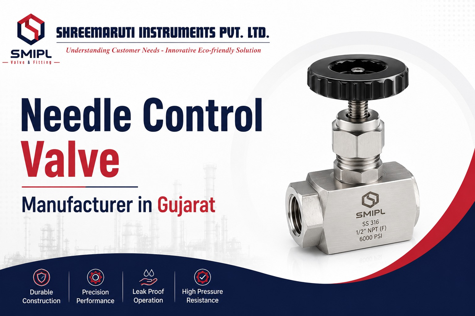 Needle Control Valve Manufacturer in Gujarat | Industrial Needle Control Valves India | SMIPL
