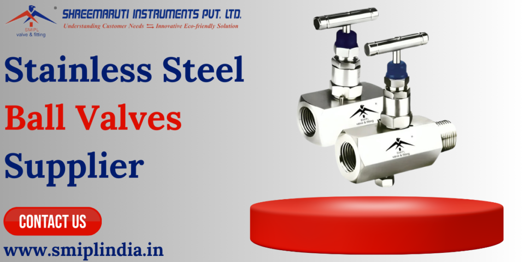 Stainless Steel Ball Valves Supplier